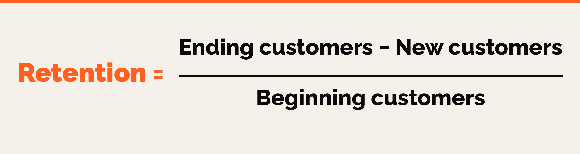 Subscription retention rate formula: ending customers minus new customers, divided by beginning customers