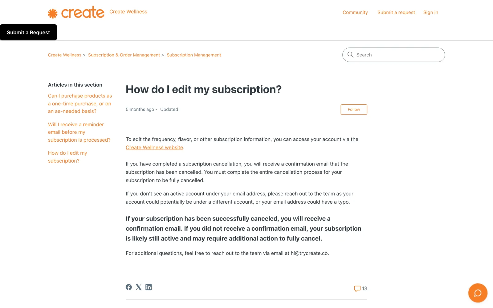 Create help centre article How do I edit my subscription, which also covers cancelling and has 13 comments